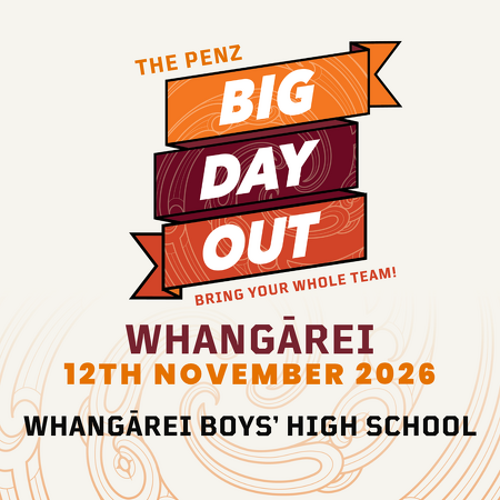 The PENZ Big Day Out - Curriculum Special - Whangārei